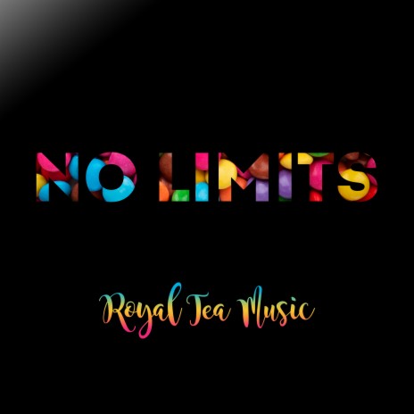 No Limits | Boomplay Music