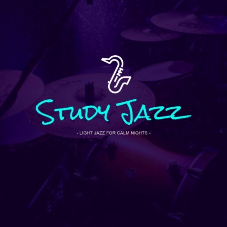 Jazz For Calm Nights ft. study jazz & Soft Jazz Playlist | Boomplay Music