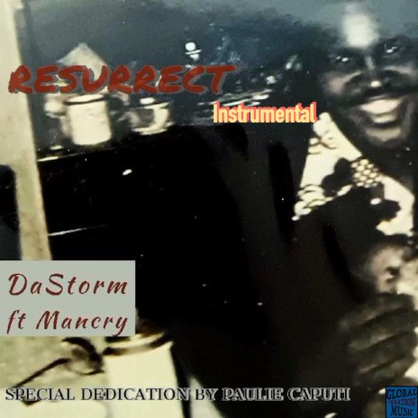 Resurrect (Instrumental) ft. Da Storm | Boomplay Music