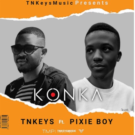 KONKA ft. Pixie Boy | Boomplay Music