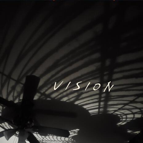 Vision | Boomplay Music