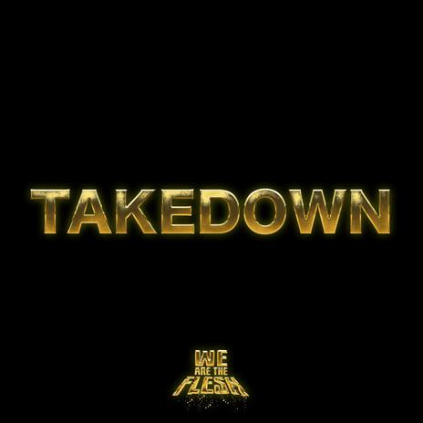 Takedown | Boomplay Music