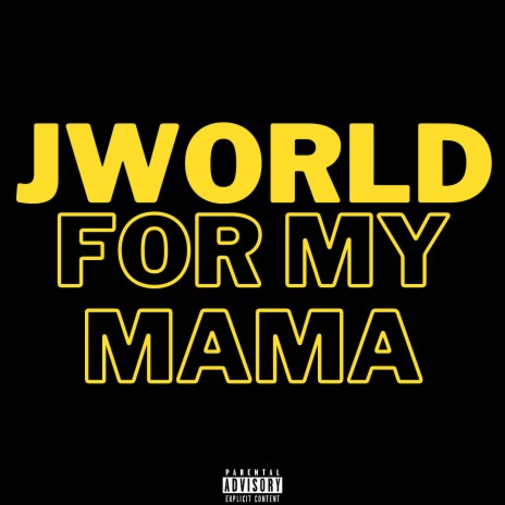 For My Mama | Boomplay Music