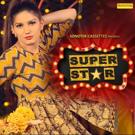 Super Star ft. Sapna Chaudhary | Boomplay Music