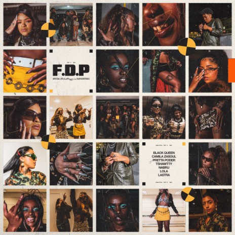 F.D.P ft. Camila Zasoul, TROPA, Pretta Poder, NABRU & Lola | Boomplay Music