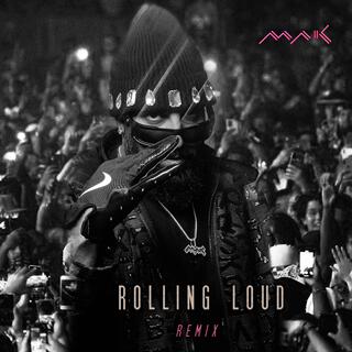 Rolling Loud (Remix)