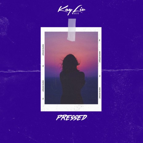 Pressed | Boomplay Music