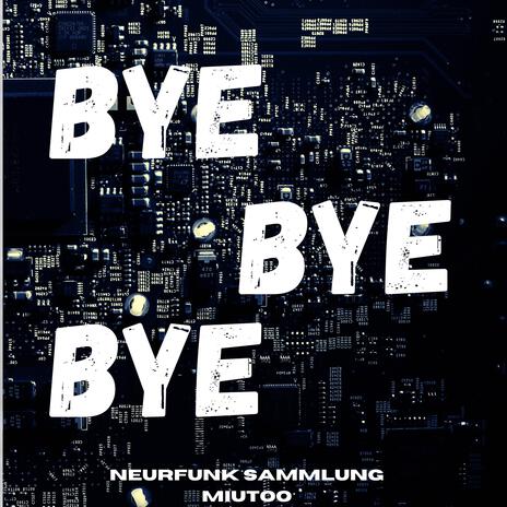 Bye Bye Bye | Boomplay Music