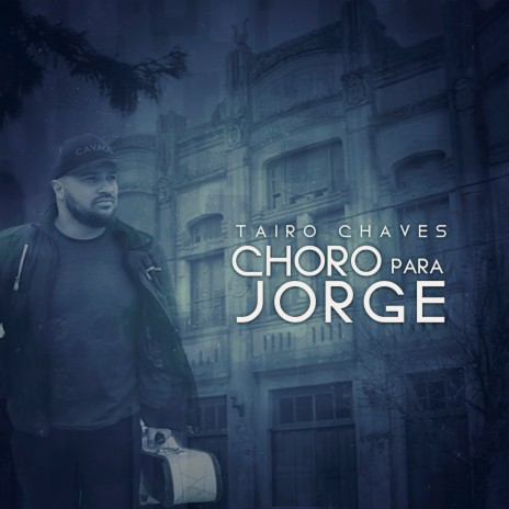 Choro para Jorge | Boomplay Music