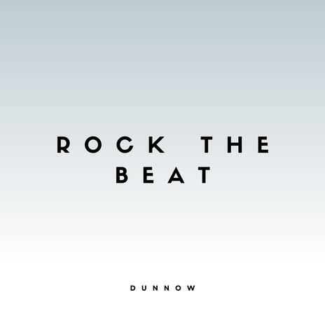 Rock the beat