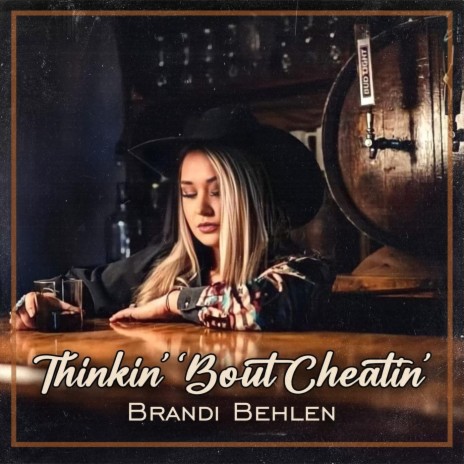 Thinkin’ Bout Cheatin’ | Boomplay Music