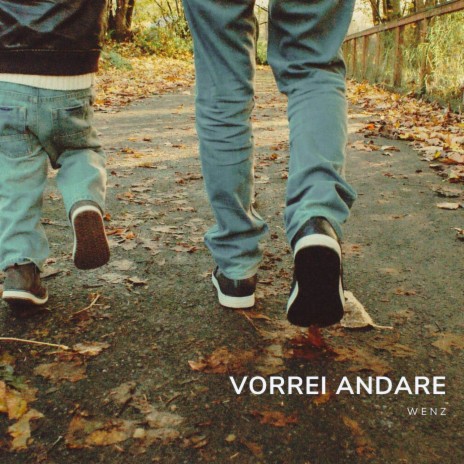 Vorrei andare | Boomplay Music