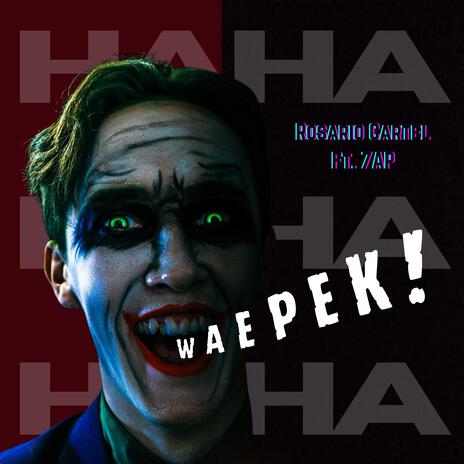 WAEPEK ft. 7AP | Boomplay Music