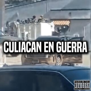 Culiacan en Guerra