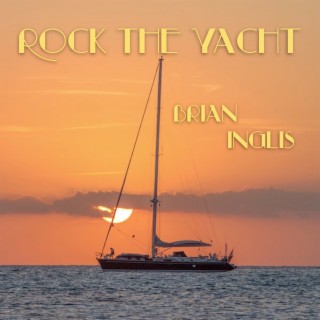 Rock the Yacht