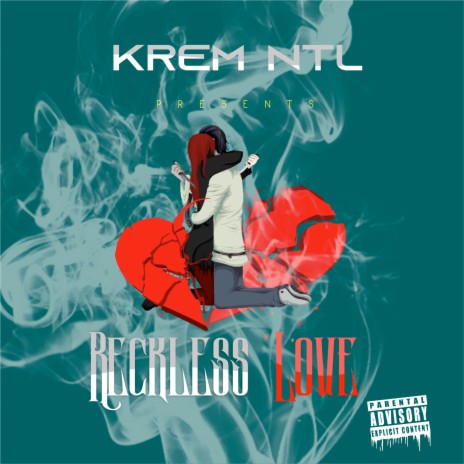 Reckless Love | Boomplay Music