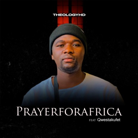 Prayerforafrica ft. Qwestakufet | Boomplay Music
