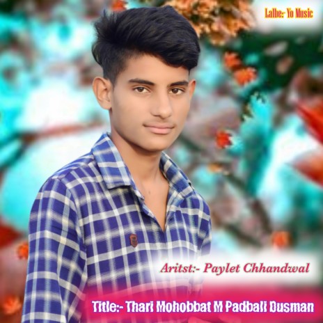 Thari Mohobbat M Padbali Dusman | Boomplay Music