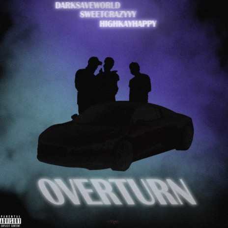 OVERTURN ft. Darksaveworld & SweetCrazyyy | Boomplay Music