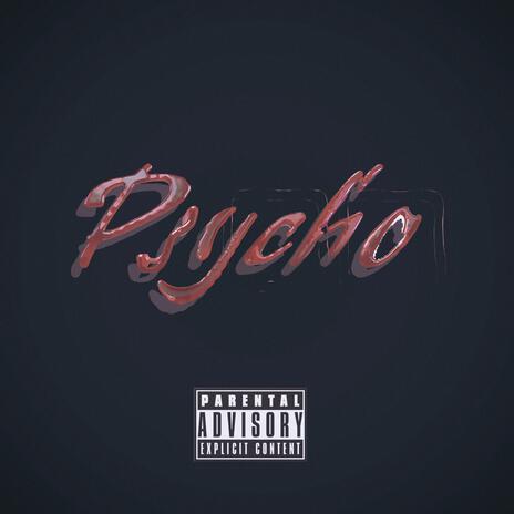 Psycho