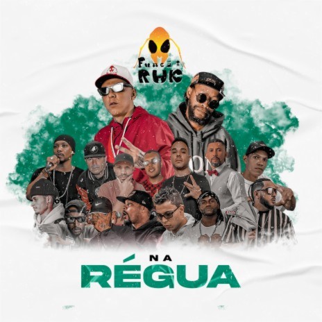 Na Régua ft. Du Rap, GEZ, VL Chavo, Lógico & Luta diária | Boomplay Music