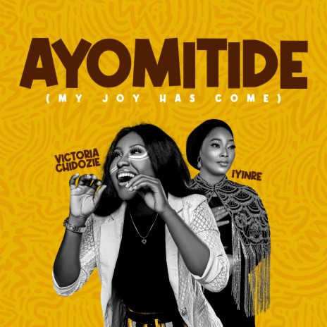 Ayomitide ft. IYINRE | Boomplay Music