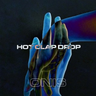 Hot Clap Drop lyrics | Boomplay Music