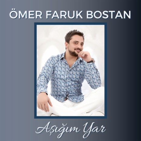 Aşığım Yar | Boomplay Music