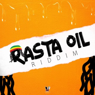 Rasta Oil Riddim