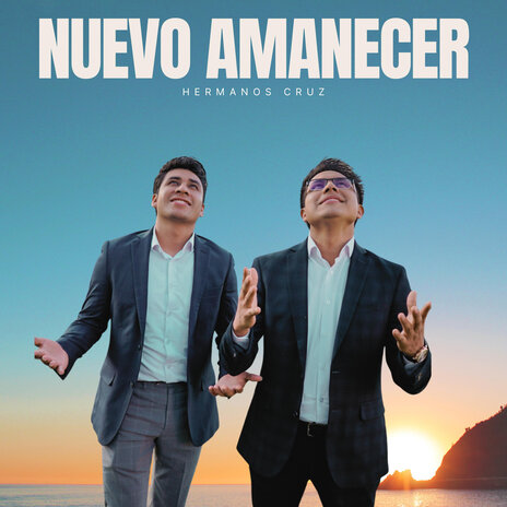 Nuevo Amanecer | Boomplay Music