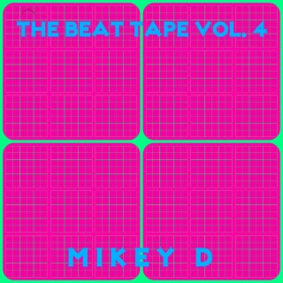 The Beat Tape, Vol. 4