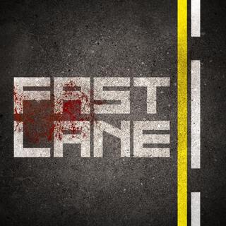 Fast Lane