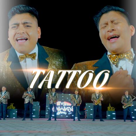 La Super Banda Señor Del Arbol - TaTToo (Tatuaje) | Boomplay Music