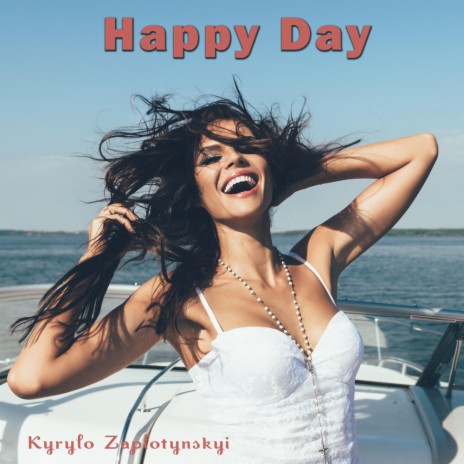 Happy Day | Boomplay Music