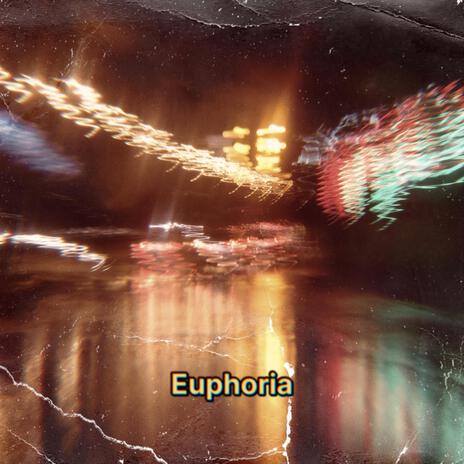 Euphoria | Boomplay Music