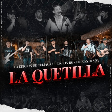 La Quetilla ft. Legion RG & Erik Estrada | Boomplay Music