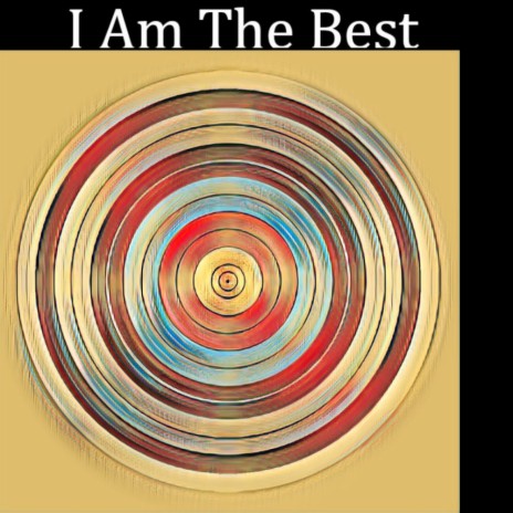 I Am The Best (Instrumental) | Boomplay Music