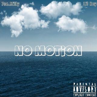 No Motion