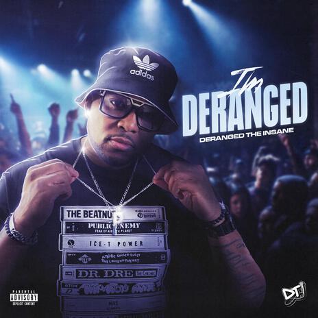 I'm Deranged | Boomplay Music