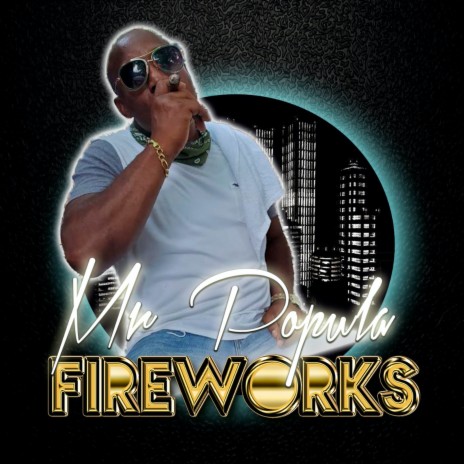 Fireworks | Boomplay Music