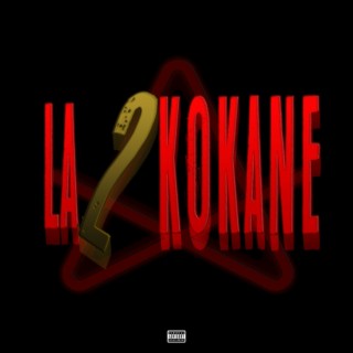 LA KOKANE 2