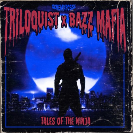 Tales of the Ninja (1984 Mix) ft. Kold-Blooded, Mr.Sisco & Buddah Jones | Boomplay Music