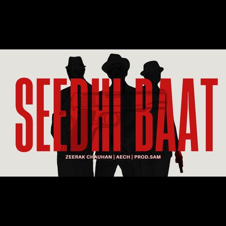 SEEDHI BAAT | Boomplay Music