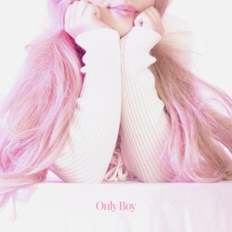 Only Boy | Boomplay Music