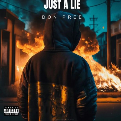 Just A Lie | Boomplay Music
