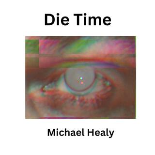 Die Time