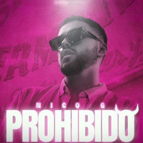 Prohibido | Boomplay Music