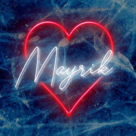 Mayrik | Boomplay Music