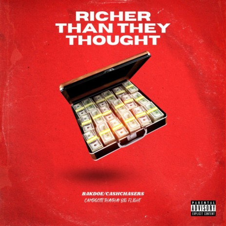 RicherThan They Thought ft. Thay Thay & Big Flight | Boomplay Music