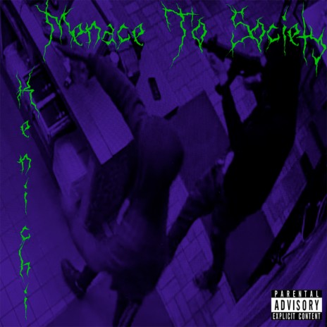 Menace to Society | Boomplay Music